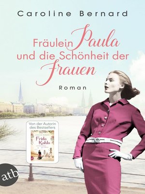 cover image of Fräulein Paula und die Schönheit der Frauen